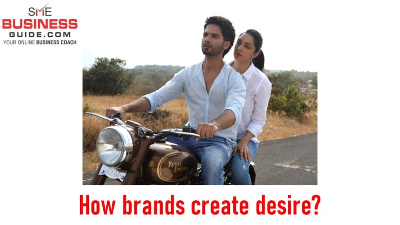 How brands create desire?