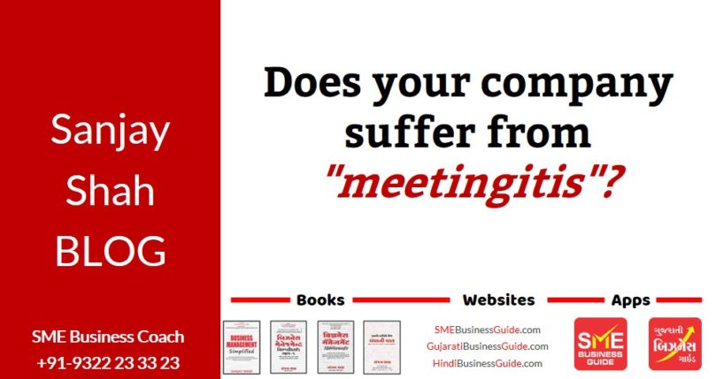 Does Your Company Suffer From “Meetingitis”?